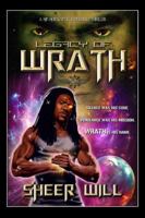 Legacy of Wrath 0692045287 Book Cover