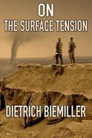 On the Surface Tension 0997591544 Book Cover