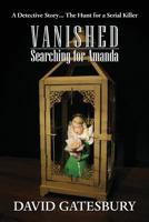 Vanished: Searching for Amanda 1634911989 Book Cover