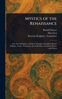Mystics of the Renaissance 1025242890 Book Cover