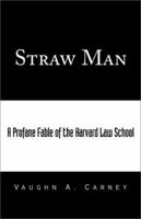 Straw Man 1669860035 Book Cover
