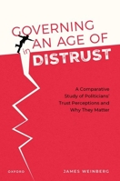 Governing in an Age of Distrust 0198900740 Book Cover