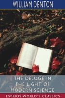 The Deluge In The Light Of Modern Science A Discourse 9354758770 Book Cover