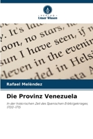 Die Provinz Venezuela (German Edition) 6209584292 Book Cover