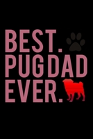 Best. Pug Dad. Ever.: Hangman Puzzles Mini Game Clever Kids 110 Lined Pages 6 X 9 In 15.24 X 22.86 Cm Single Player Funny Great Gift 1702255301 Book Cover
