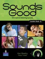 Sounds Good Student Book 2: On Track to Listening Success 9620058909 Book Cover