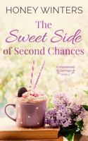 The Sweet Side of Second Chances (Cottonwood Springs) 1963745280 Book Cover