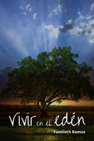 Vivir en el edén B09NR5XMLV Book Cover