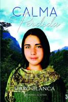Calma Perdida 9569752467 Book Cover