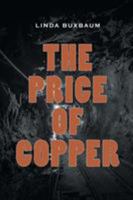 The Price of Copper 1643670263 Book Cover