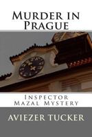 Murder in Prague 148391867X Book Cover