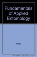 Fundamentals of Applied Entomology (4th Edition) 0023954906 Book Cover