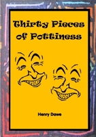 Thirty Pieces of Pottiness 1914245067 Book Cover