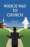 Which Way to Church 0981857922 Book Cover