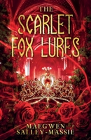The Scarlet Fox Lures B0HFYPV333 Book Cover
