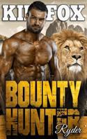Bounty Hunter: Ryder 1726614204 Book Cover