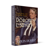Dorothy L Sayers: A Biography: Death, Dante and Lord Peter Wimsey 0745956920 Book Cover