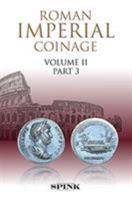 Roman Imperial Coinage II.3: From Ad 117 to Ad 138 - Hadrian 1912667185 Book Cover