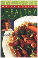 Quick and Easy Healthy Cookery 0563363398 Book Cover