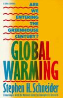 Global Warming: Are We Entering the Greenhouse Century? 0871566931 Book Cover