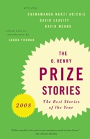 The O. Henry Prize Stories 2008 0307280349 Book Cover
