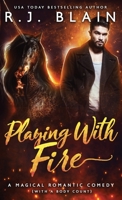 Playing with Fire 1649640161 Book Cover