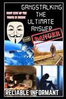 GANGSTALKING THE ULTIMATE GUIDE B0F4PGG6VZ Book Cover
