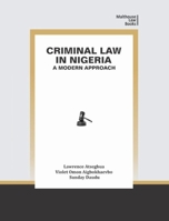 Criminal Law in Nigeria: A Modern Approach 9785897990 Book Cover