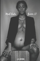 Mail Order Groom: The Sequel B0BQ9N2427 Book Cover