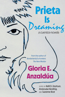 Prieta Is Dreaming: A cuentos-novela B0F7K3Q5NN Book Cover