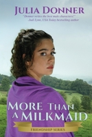 More Than a Milkmaid B084YCLWJJ Book Cover