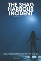 The Shag Harbour Incident: Canada’s Roswell B0G3XHYFTK Book Cover