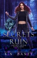 Secrets and Ruin 1957385146 Book Cover