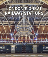 London's Great Railway Stations 0711266611 Book Cover