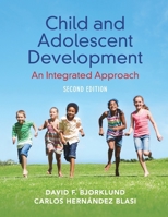 Child and Adolescent Development: An Integrated Approach 049509563X Book Cover