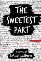 The Sweetest Part 1979097275 Book Cover