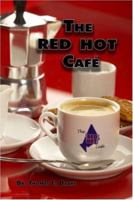 The Red Hot Café 142415894X Book Cover