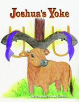 Joshua's Yoke 0615756204 Book Cover
