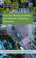 Law, the Sharing Economy, and Platform Technology Businesses 1035314967 Book Cover