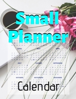 Small Planner Calendar: Weekly & Monthly View Planner, Organizer & Diary 24-Month Calendar Notes and Phone book, U.S. Holidays, Hand Lettering Notebook 1695541685 Book Cover