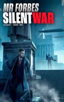 Silent War B09243C4HD Book Cover