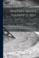 Whitney South Sea Expedition; 7 1014204984 Book Cover