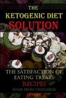 The Ketogenic Diet Solution 1718833059 Book Cover