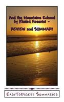 And the Mountains Echoed by Khaled Hosseini - REVIEW and SUMMARY 1494261049 Book Cover