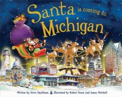 Santa Is Coming to Michigan 1728200717 Book Cover