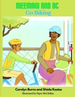 Meemaw and DC Go Biking 0999866591 Book Cover