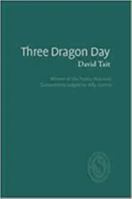 Three Dragon Day 1910367494 Book Cover