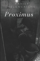 Proximus (French Edition) B0B8XQQ6TS Book Cover