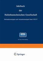 Jahrbuch Der Hafenbautechnischen Gesellschaft: 1955/57 3662226790 Book Cover
