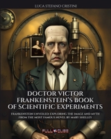 Doctor Victor Frankestein's book of Scientific Experiments B0CLSHTTPH Book Cover